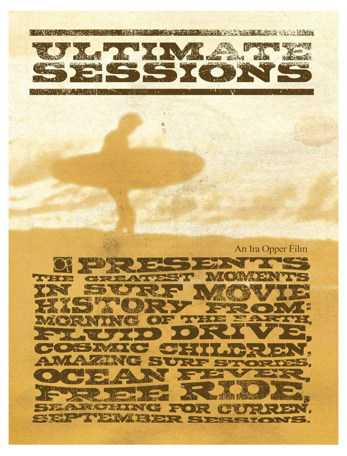 Surf Cinema Sundays, Ultimate Sessions, Ira Opper,