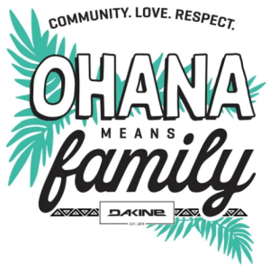 Dakine Launches Ohana Means Family, A Give-Back Campaign in Support of Students and Education – SNEWS