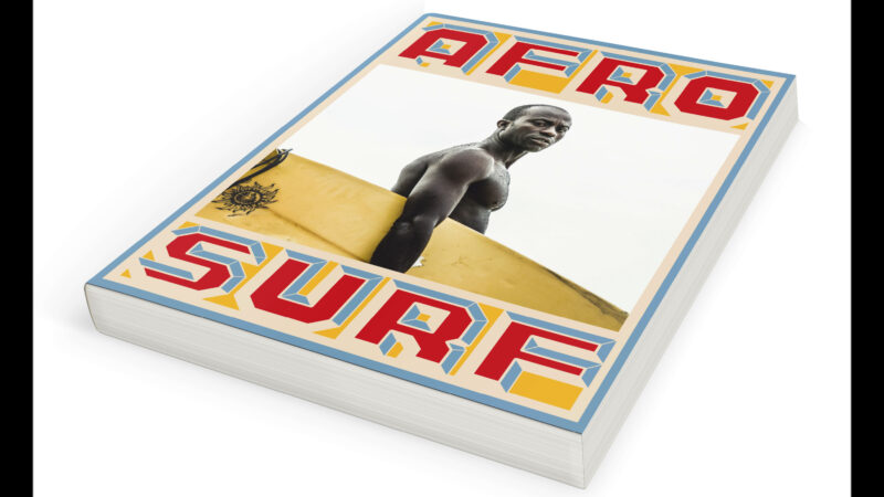 Exploring African Surf Culture in New Book, ‘AfroSurf’ – Surfline.com Surf News